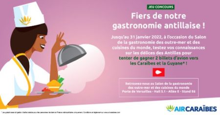 Air Caraïbes participe à la 7ème édition du Salon de la gastronomie des outre-mer et des cuisines du monde