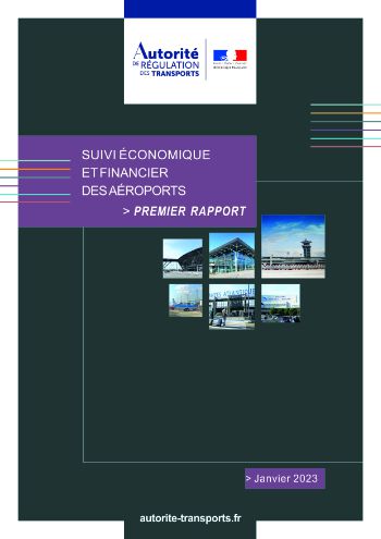 1er rapport de suivi économique et financier des aéroports autorite-regulations-transports-suivi