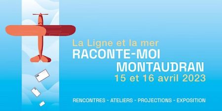 Raconte-moi Montaudran, à la découverte de l’aéropostale