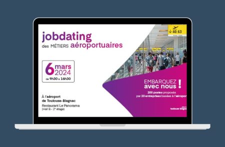 Jobdating des métiers aéroportuaires à Toulouse Blagnac aerobernie-Jobdating des métiers aéroportuaires