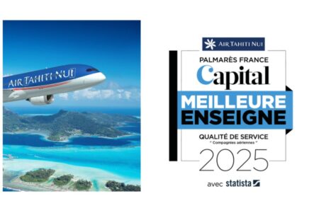 Air Tahiti Nui, élue meilleure enseigne 2025 par Capital Air Tahiti Nui : La qualité polynésienne à l'honneur ! N°1 des Meilleures Enseignes 2025 selon Capital.