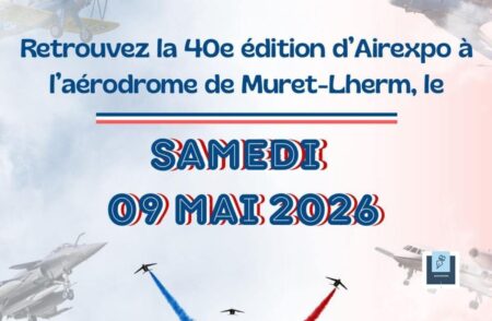 Airexpo 2026 : Une 40e édition historique au sommet du ciel toulousain Le meeting aérien « Airexpo » célèbre ses 40 ans le 9 mai 2026 à l’Aérodrome de Muret-Lherm