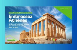 TAP INAUGURE SA LIAISON VERS ATHÈNES Ouverture de la ligne Lisbonne–Athènes le 1er juillet